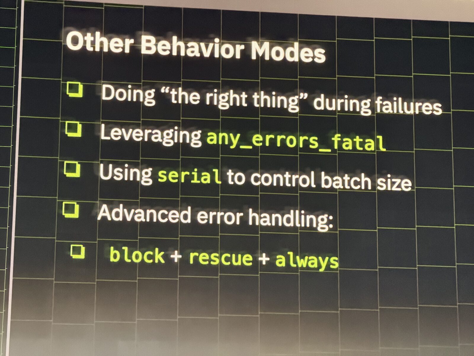 Slide listing Ansible behavior modes: any_errors_fatal, serial, and block / rescue / always